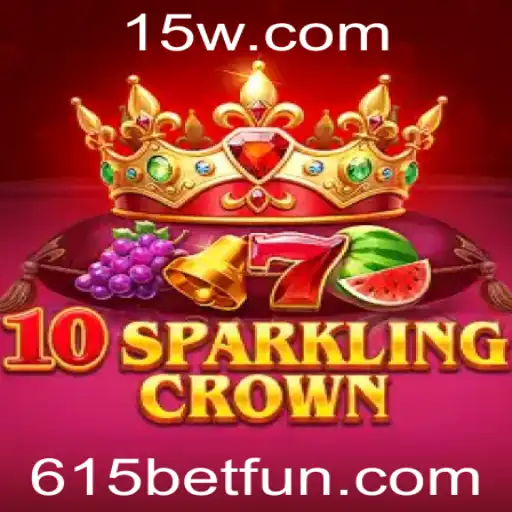 Explorando o Mundo de 10SparklingCrown com 615BET